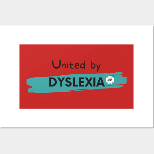 United by Dyslexia Posters and Art